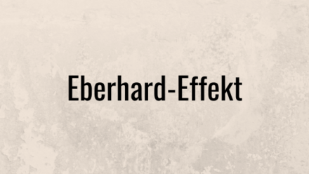 Was ist der Eberhard-Effekt?